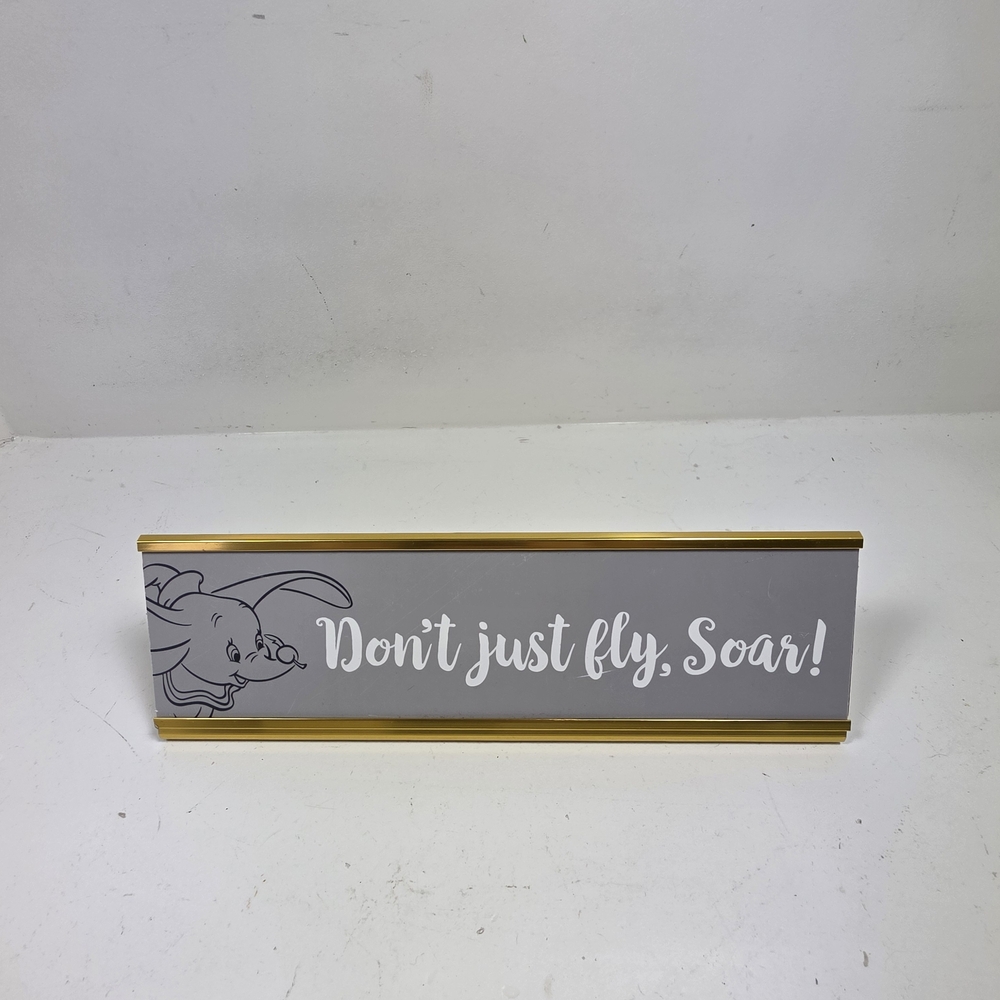 Dumbo "Don't Just Fly, Soar!" Desk Sign - Gray & Gold